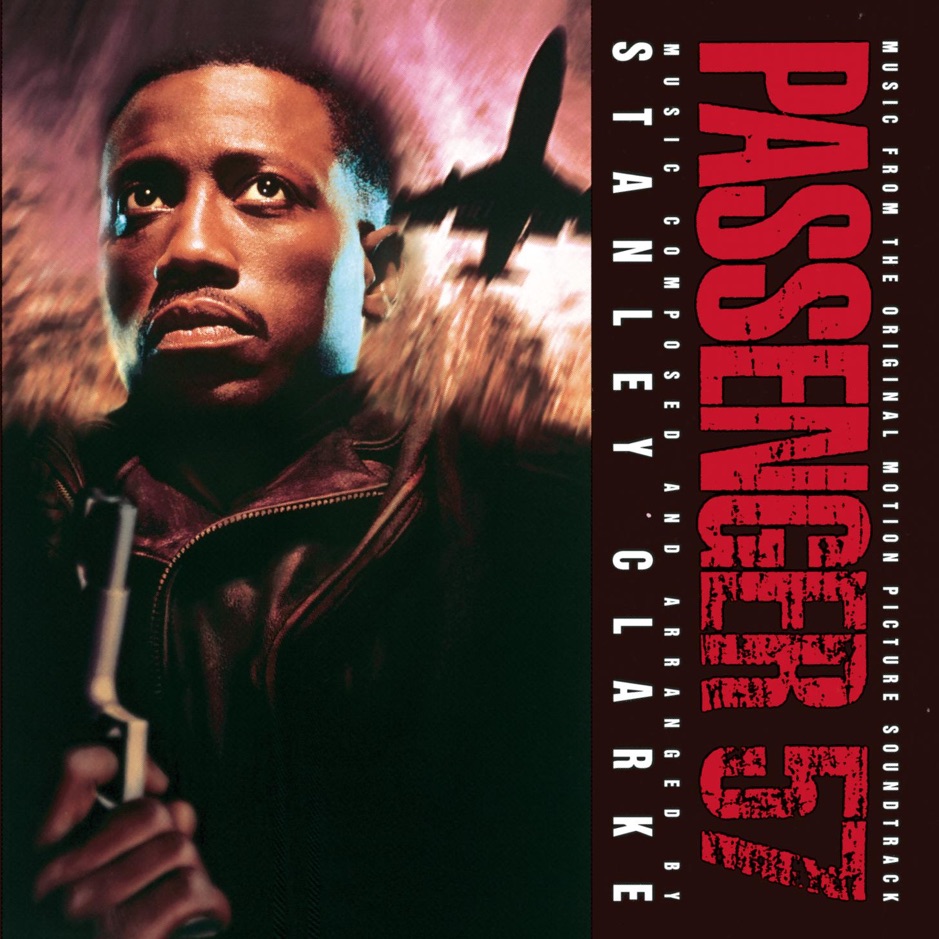 Stanley Clarke - Passenger 57 Original Soundtrack